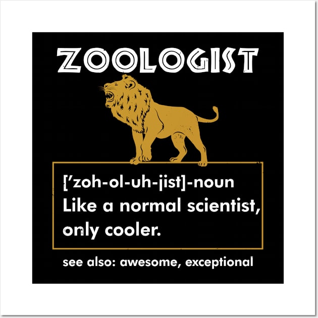 Funny Zoologist Zoology Wildlife Zoo Lion Wall Art by Fresan